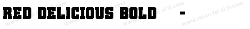 Red Delicious Bold 普通字体转换